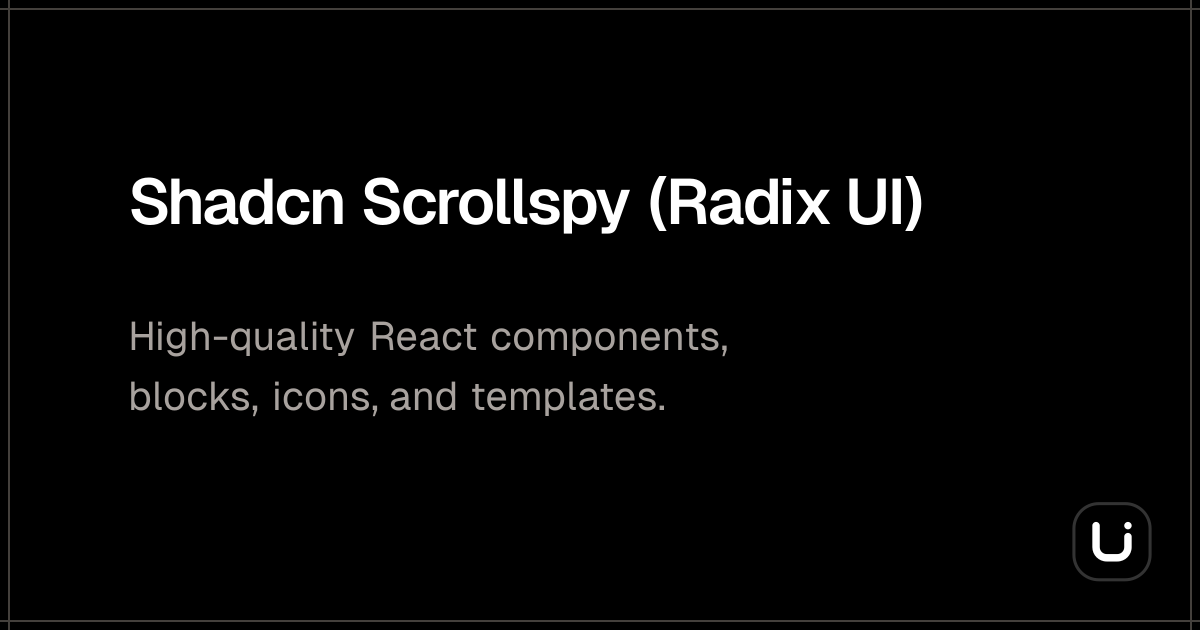 Shadcn Scrollspy (Radix UI) - ReUI